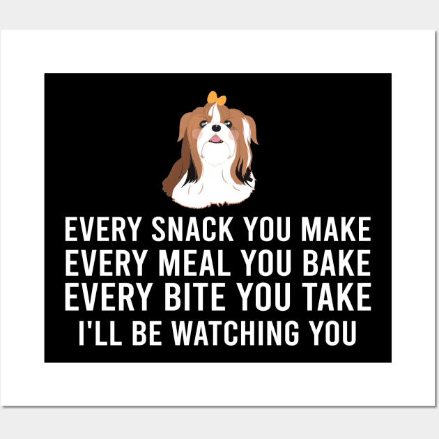 Shih Tzu Every Bite You Take for Those Smitten with Shih Tzus Wall Art by Crazy Frog GREEN